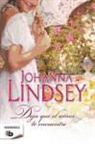 Johanna Lindsey - Deja que el amor te encuentre