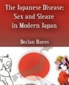 Declan Hayes - The Japanese Disease