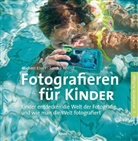 Abend, Sandra Abend, Eber, Michae Ebert, Michael Ebert - Fotografieren für Kinder
