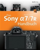 Martin Vieten - Das Sony Alpha 7/7R Handbuch