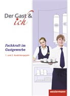 Andrea Bock, Andreas Bock, Marc Juran, Marco Juran, Marco u a Juran, Christia Mutter... - Gäste Crew: Fachkraft im Gastgewerbe, 1. und 2. Ausbildungsjahr