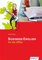 Karin Hirmer - Kaufmann/Kauffrau für Büromanagement: Business English for the Office: Arbeitsheft