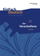 Franz Kafka, Roland Kroemer, Johanne Diekhans, Johannes Diekhans - EinFach Deutsch Unterrichtsmodelle