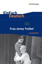 Theodor Fontane, Stefan Volk - Theodor Fontane: Frau Jenny Treibel