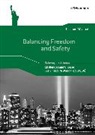 Ulrike Klein, Gabriele Kugler-Euerle, Ulrike Klein, Gabriele Kugler-Euerle - Balancing Freedom and Safety - Challenges and Choices in an Insecure World (Focus USA)