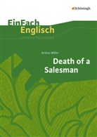 Lis Lambert, Lisa Lambert, Arthur Miller, Andrea Schild - Arthur Miller: Death of a Salesman