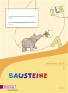 Jutta Herzog, Karin Kobl, Tanja Schedl, Katrin Wolff, Kari Kobl, Karin Kobl - BAUSTEINE Fibel, Ausgabe 2014 für Bayern: BAUSTEINE Fibel - Ausgabe 2014 für Bayern
