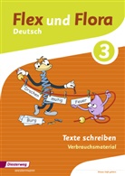 Heike Baligand, Dominique Bielau, Angelika Föhl, Melanie Groß, Ines Handel, Tanja Holtz... - Flex und Flora - Deutsch: Flex und Flora - Ausgabe 2013