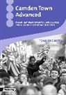 Caroline Byrt, Stephanie Claußen, Pame Hanus, Pamela Hanus, Christoph Reuter, Mirja Schnoor... - Camden Town Advanced