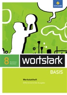 Lyane Berndt-Kroese, Beatrice Driesch-Roth, Tanja Fischer, Irmgard Honnef-Becker, Heiderose Lange, Fritz Wiesmann... - wortstark Basis, Differenzierende Ausgabe Nordrhein-Westfalen (2012): wortstark Basis - Differenzierende Ausgabe für Nordrhein-Westfalen 2012