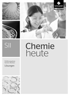 Silke Hayn, Steffen Menze, Rolf Schulte-Coerne, Bernhard Sieve, Michael Walory - Chemie heute SII, Ausgabe 2014 Nordrhein-Westfalen: Chemie heute SII - Ausgabe 2014 für Nordrhein-Westfalen