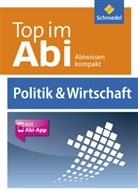 Bern Hihler, Bernd Hihler, Sabin Leopold, Sabine Leopold, Sabine u Leopold, Karl-Hein Meyer... - Top im Abi, Ausgabe 2014: Top im Abi, m. 1 Buch, m. 1 Beilage
