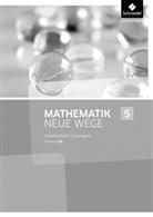 Henning Körner, Arno Lergenmüller, Günter Schmidt, Martin Zacharias - Mathematik Neue Wege SI, Ausgabe 2013 G9 für Hessen: Mathematik Neue Wege SI - Ausgabe 2013 für Hessen G9