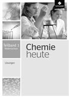 Sophia Bonk, Panagiotis Chatzianastassiou, Bernd Dreßel, Anna Lohoff, Ralf van Nek, Wolfgang Asselborn... - Chemie heute SI, Ausgabe 2013 Niedersachsen: Chemie heute SI - Ausgabe 2013 für Niedersachsen