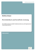 Matthias Kämper - Persönlichkeit und berufliche Leistung