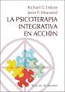 Richard Erskine Leakey, Janet P. Moursund - La Psicoterapia Integrativa en acción