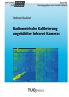 Helmut Budzier - Radiometrische Kalibrierung ungekühlter Infrarot-Kameras