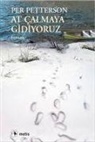 Per Petterson - At Calmaya Gidiyoruz