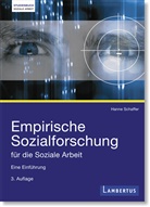Hanne Schaffer - Empirische Sozialforschung für die Soziale Arbeit