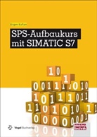 Jürgen Kaftan - SPS-Aufbaukurs mit SIMATIC S7