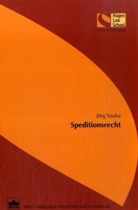 Jörg Szuka, Frank Wilting - Speditionsrecht