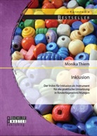 Monika Thiem - Inklusion: Der Index für Inklusion als Instrument für die praktische Umsetzung in Kindertageseinrichtungen