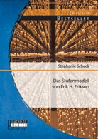 Stephanie Scheck - Das Stufenmodell von Erik H. Erikson