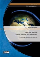 Michael Sypien - Der Club of Rome und die Grenzen des Wachstums
