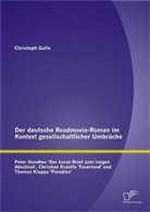 Martin Christoph, Christoph Martin - Der deutsche Roadmovie-Roman im Kontext gesellschaftlicher Umbrüche: Peter Handkes