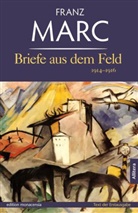 Franz Marc - Briefe aus dem Feld