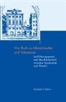 Hartinge, Anselm Hartinger, Wolf, Christop Wolff, Christoph Wolff, Wollny... - Von Bach zu Mendelssohn und Schumann