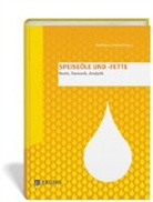 Fiebi, Fiebig, Hans-Jochen Fiebig, Matthäu, Bertran Matthäus, Bertrand Matthäus - Speiseöle und -fette