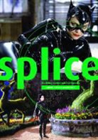 John Atkinson, John (EDT) Atkinson, Auteur, John Atkinson - Splice