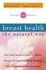Deborah Gordon, Deborah Mitchell - Breast Health the Natural Way