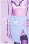 Merl Storr, Storr Merl, Paul Gilroy, Daniel Miller - Latex and Lingerie