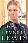 Beverly Lewis - The Last Bride