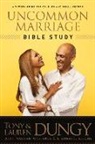 Lauren Dungy, Tony Dungy, Tony/ Dungy Dungy - Uncommon Marriage Bible Study