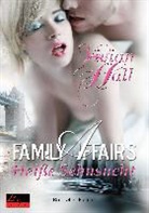 Vivian Hall - Family Affairs: Heiße Sehnsucht