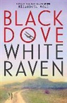 Elizabeth Wein, Elizabeth E. Wein - Black Dove, White Raven
