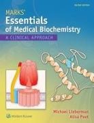 Michael Lieberman, Michael A Lieberman, Michael A. Lieberman - Marks'' Essentials of Medical Biochemistry