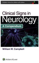William Campbell, William W. Campbell, Campbell William W. - Clinical Signs in Neurology