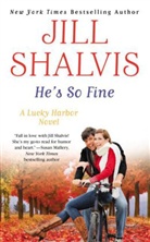 Jill Shalvis - He's So Fine