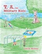 Leslie Nelson - T. A. for Military Kids