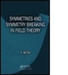 P. Mitra, Parthasarathi Mitra, Parthasarathi (Saha Institute of Nuclear Ph Mitra, Parthasarathi (Saha Institute of Nuclear Physics Mitra, Mitra Parthasarathi - Symmetries and Symmetry Breaking in Field Theory