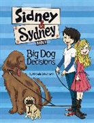 Michele Jakubowski, Michele/ Montalto Jakubowski, Luisa Montalto - Big Dog Decisions