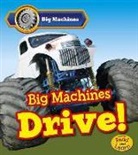 Catherine Veitch - Big Machines Drive!