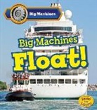 Catherine Veitch - Big Machines Float!
