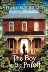 Sharon Creech - The Boy on the Porch