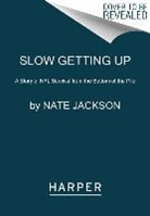 Nate Jackson - Slow Getting Up