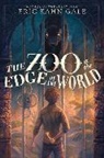 Eric Kahn Gale, Sam Nielson - The Zoo at the Edge of the World